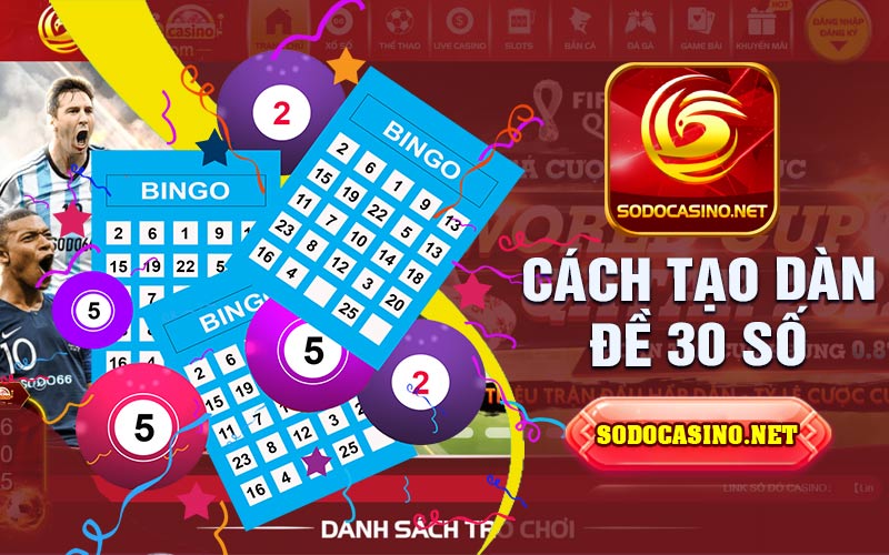 Dàn Đề 30 Số | Khám Phá Bí Quyết Tạo Lại Dàn Đề 30 Chuẩn Xác Cách Chọn Số Phù Hợp Với Dàn Đề 30 Số