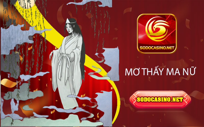 Mơ Thấy Ma | Tổng Hợp Giải Mã Những Giấc Mơ Hằng Ngày Của Bạn Mơ thấy ma nữ